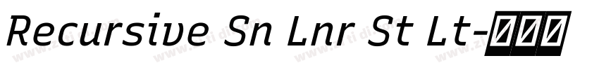 Recursive Sn Lnr St Lt字体转换